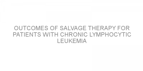 Outcomes of salvage therapy for patients with chronic lymphocytic leukemia