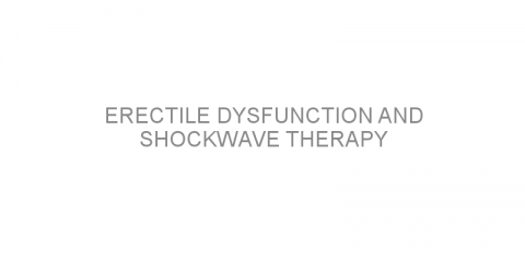 Erectile dysfunction and shockwave therapy