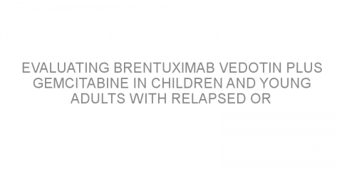 Evaluating brentuximab vedotin plus gemcitabine in children and young adults with relapsed or refractory Hodgkin’s lymphoma