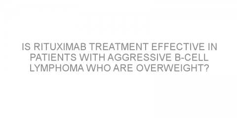 Is rituximab treatment effective in patients with aggressive B-cell lymphoma who are overweight?