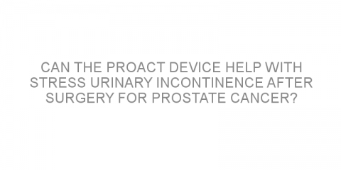 Can the ProACT device help with stress urinary incontinence after surgery for prostate cancer?
