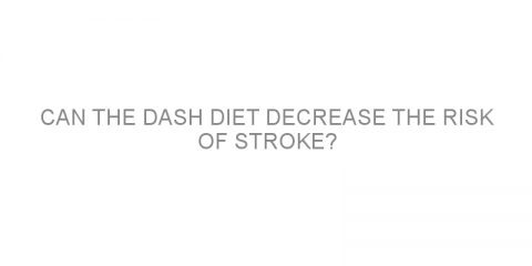 Can the DASH diet decrease the risk of stroke?