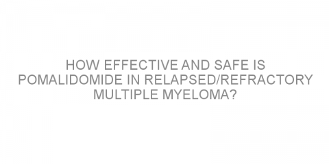 How effective and safe is pomalidomide in relapsed/refractory multiple myeloma?