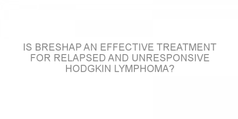 Is BRESHAP an effective treatment for relapsed and unresponsive Hodgkin lymphoma?