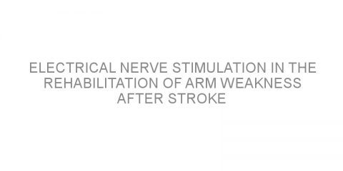 Electrical nerve stimulation in the rehabilitation of arm weakness after stroke