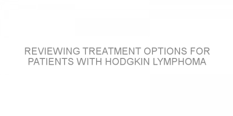 Reviewing treatment options for patients with Hodgkin lymphoma