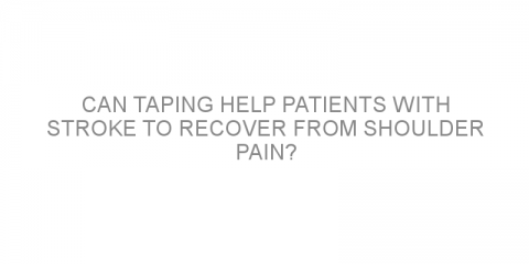 Can taping help patients with stroke to recover from shoulder pain?