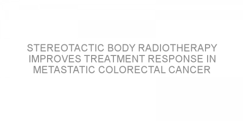 Stereotactic body radiotherapy improves treatment response in metastatic colorectal cancer