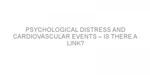 Psychological distress and cardiovascular events – is there a link?