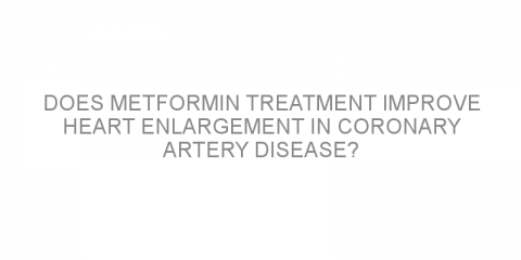 Does metformin treatment improve heart enlargement in coronary artery disease?