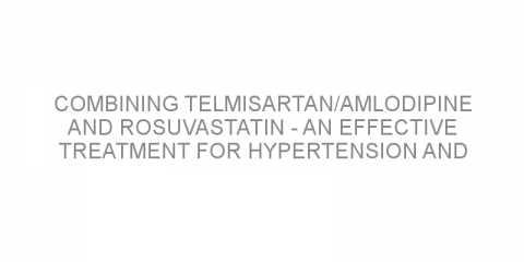 Combining telmisartan/amlodipine and rosuvastatin – an effective treatment for hypertension and high cholesterol?