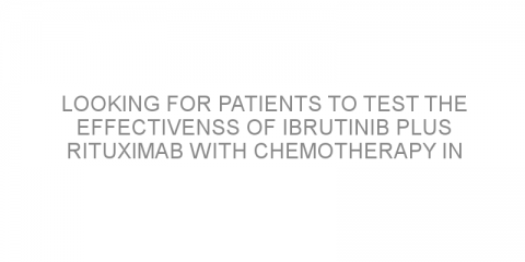 Looking for patients to test the effectivenss of ibrutinib plus rituximab with chemotherapy in treating mangle cell lymphoma