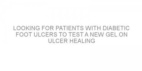 Looking for patients with diabetic foot ulcers to test a new gel on ulcer healing