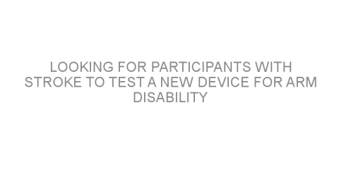 Looking for participants with stroke to test a new device for arm disability