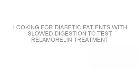 Looking for diabetic patients with slowed digestion to test relamorelin treatment