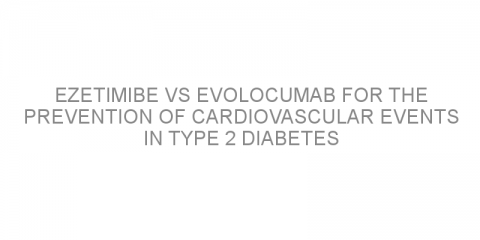 Ezetimibe vs evolocumab for the prevention of cardiovascular events in type 2 diabetes