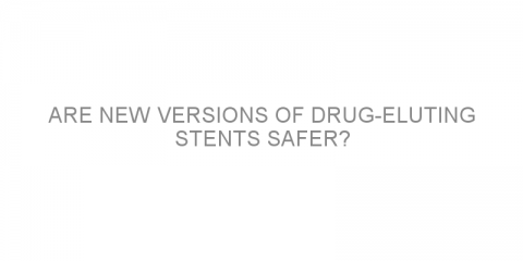 Are new versions of drug-eluting stents safer?