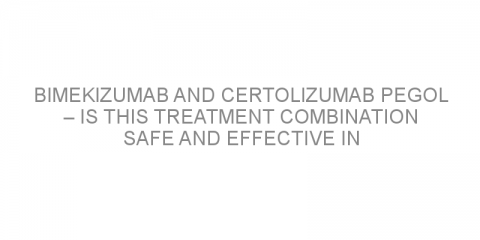 Bimekizumab and certolizumab pegol – is this treatment combination safe and effective in rheumatoid arthritis?