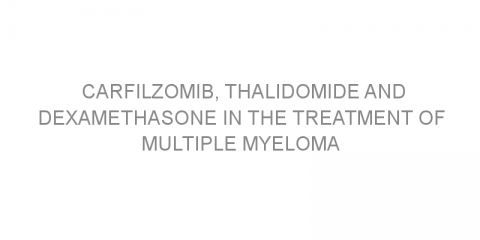 Carfilzomib, thalidomide and dexamethasone in the treatment of multiple myeloma