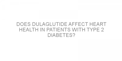 Does dulaglutide affect heart health in patients with type 2 diabetes?