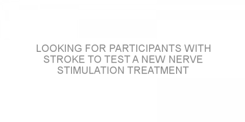 Looking for participants with stroke to test a new nerve stimulation treatment