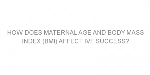 How does maternal age and body mass index (BMI) affect IVF success?