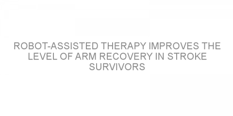 Robot-assisted therapy improves the level of arm recovery in stroke survivors