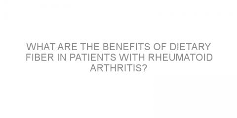 What are the benefits of dietary fiber in patients with rheumatoid arthritis?