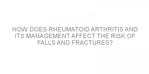 How does rheumatoid arthritis and its management affect the risk of falls and fractures?