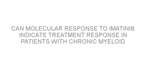 Can molecular response to imatinib indicate treatment response in patients with chronic myeloid leukemia?