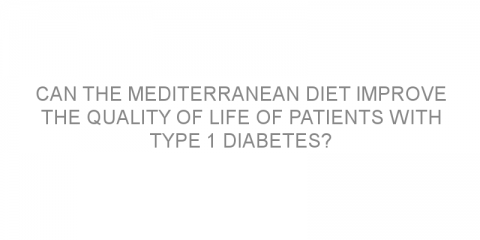 Can the Mediterranean diet improve the quality of life of patients with Type 1 diabetes?