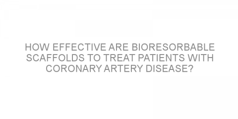 How effective are bioresorbable scaffolds to treat patients with coronary artery disease?