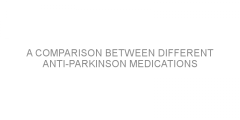 A comparison between different anti-Parkinson medications