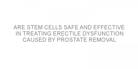 Are stem cells safe and effective in treating erectile dysfunction caused by prostate removal surgery?