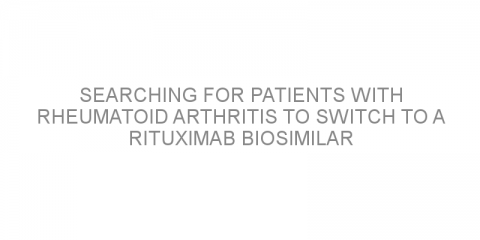 Searching for patients with rheumatoid arthritis to switch to a rituximab biosimilar