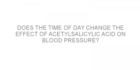 Does the time of day change the effect of acetylsalicylic acid on blood pressure?