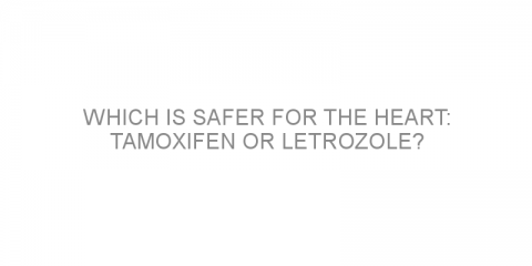 Which is safer for the heart: tamoxifen or letrozole?