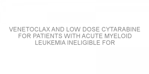 Venetoclax and low dose cytarabine for patients with acute myeloid leukemia ineligible for intensive chemotherapy