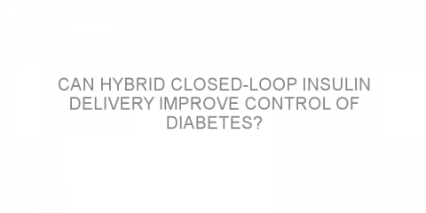 Can hybrid closed-loop insulin delivery improve control of diabetes?