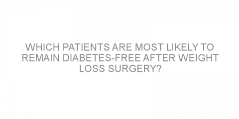 Which patients are most likely to remain diabetes-free after weight loss surgery?