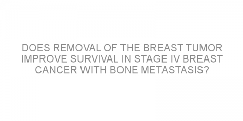 Does removal of the breast tumor improve survival in stage IV breast cancer with bone metastasis?