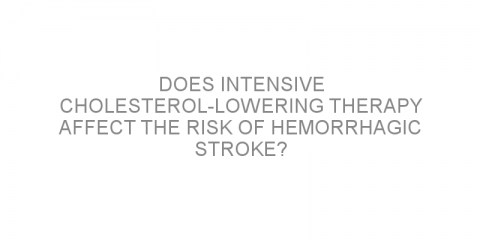 Does intensive cholesterol-lowering therapy affect the risk of hemorrhagic stroke?
