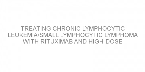 Treating chronic lymphocytic leukemia/small lymphocytic lymphoma with rituximab and high-dose methylprednisolone