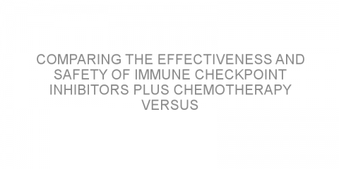 Comparing the effectiveness and safety of immune checkpoint inhibitors plus chemotherapy versus chemotherapy alone for triple-negative breast cancer.