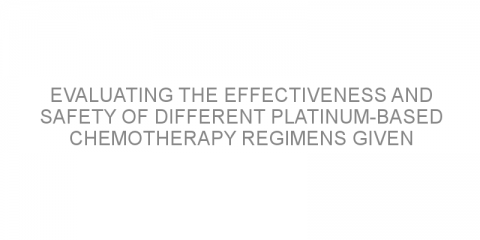 Evaluating the effectiveness and safety of different platinum-based chemotherapy regimens given after surgery for the treatment of early-stage resected NSCLC.
