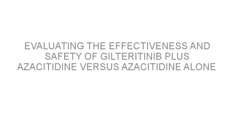 Evaluating the effectiveness and safety of gilteritinib plus azacitidine versus azacitidine alone for patients with newly diagnosed FLT3-mutated acute myeloid leukemia.