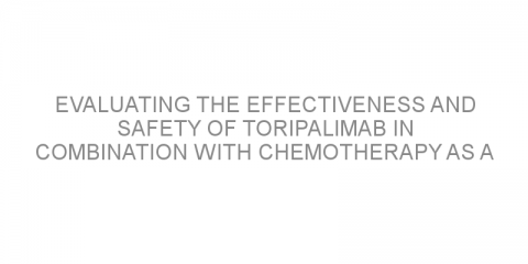 Evaluating the effectiveness and safety of toripalimab in combination with chemotherapy as a first-line treatment for advanced NSCLC.