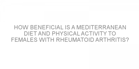 How beneficial is a Mediterranean diet and physical activity to females with rheumatoid arthritis?