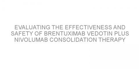 Evaluating the effectiveness and safety of brentuximab vedotin plus nivolumab consolidation therapy after autologous hematopoietic stem-cell transplantation in patients with high-risk classic Hodgkin lymphoma.