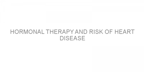 Hormonal therapy and risk of heart disease